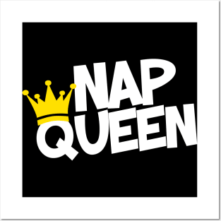 Nap Queen Posters and Art